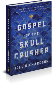 Gospel of the Skull Crusher: Digital E-Book Download